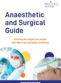 Image of front cover showing a doctor and patient, with the words 'Anaesthetic and Surgical Guide - Planning for Surgery for People with Mast Cell Activation Syndrome